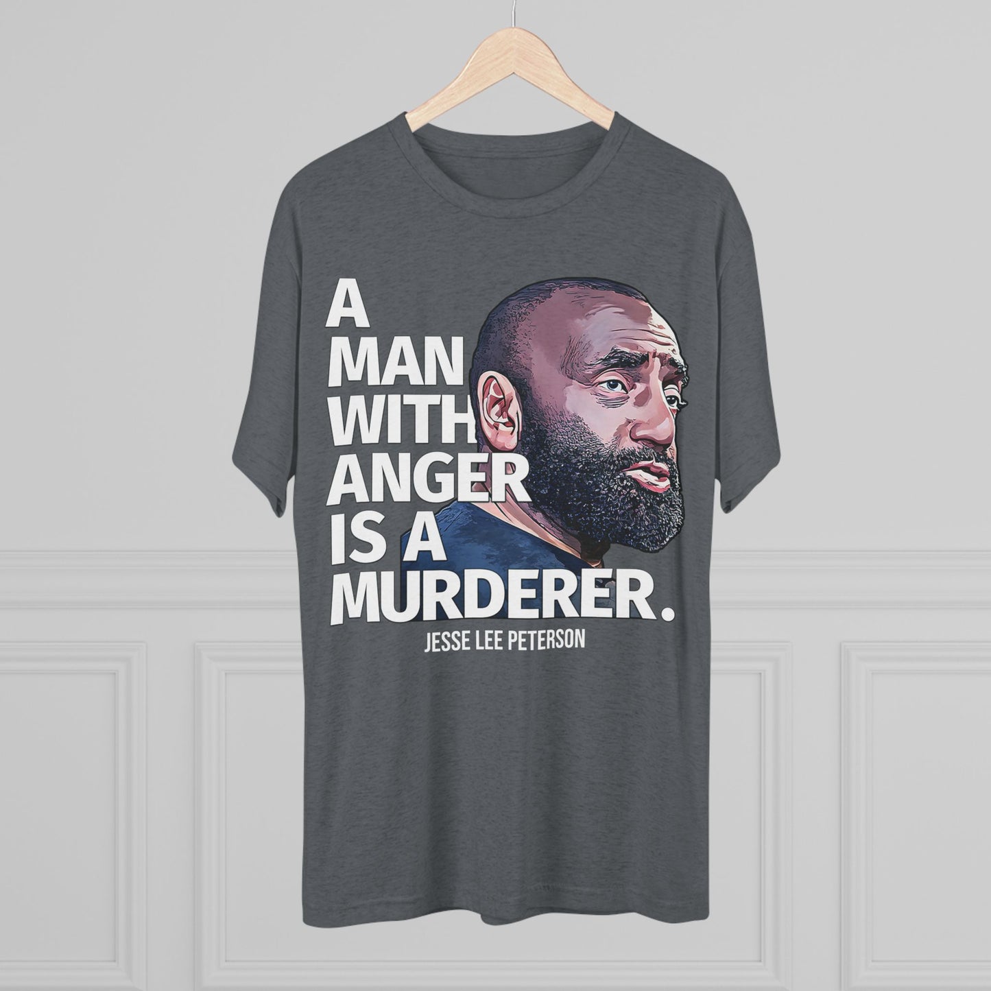 A MAN WITH ANGER | Unisex Tri-Blend Crew Tee